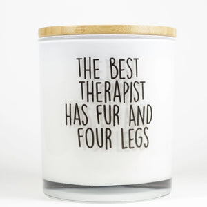 The Best Therapist has Fur and Four Legs Soy Candle